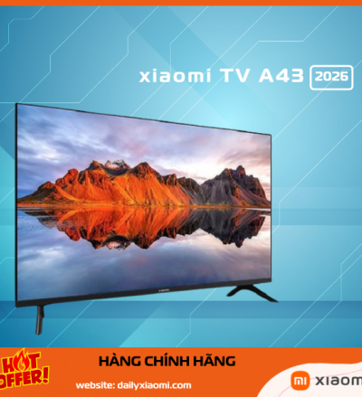 Tivi Xiaomi A43 Inch Quốc Tế | Google TV 4K, Giá Tốt 2026